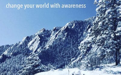 change your world with awareness